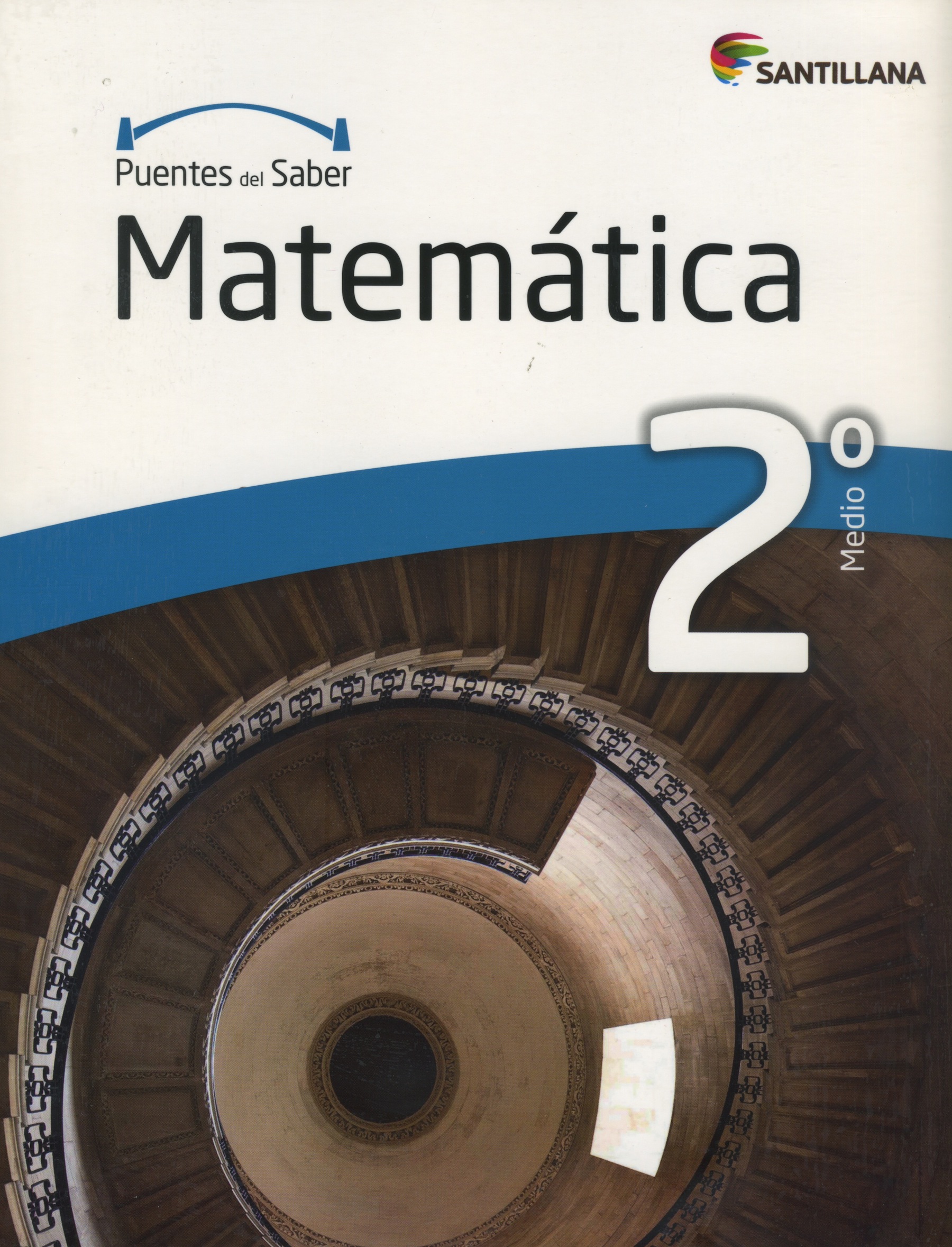 Portada del libro Matematica 2º Medio, serie Puentes del saber, Editorial Santillana